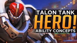 Overwatch: New Hero & Abilities Concept - Talon Tank