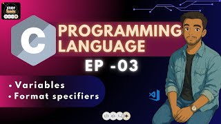 #3 Variables, Format Specifiers  |  C  Programming | Riday Sir