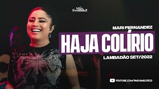Haja Colírio - Mari Fernandez