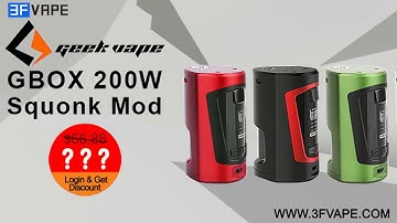 GeekVape GBOX 200W Squonk Box Mod