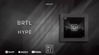 BRTL - Hype