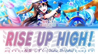 Download Lagu [FULL] Rise Up High! / 桜坂 しずく (Osaka Shizuk) / (Kan/Rom/Eng/Esp) Lyrics. MP3