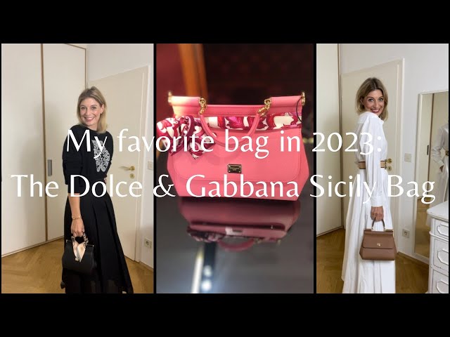 5 Reasons Why the Dolce & Gabbana Sicily Bag is Your Next Bag Crush