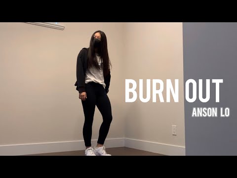 Anson Lo 盧瀚霆《Burn Out》| Dance Cover