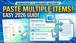 How to Use Windows Clipboard History to Copy and Paste Multiple Items 2026