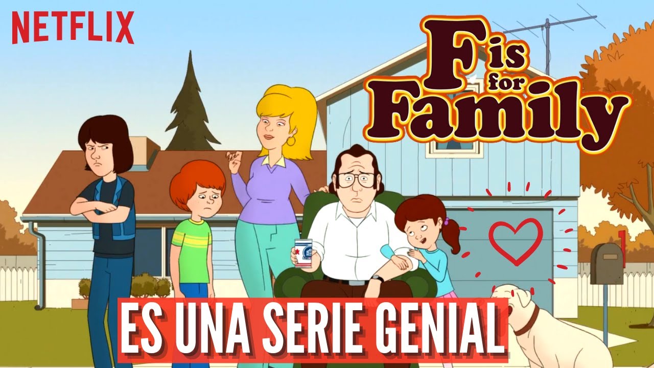 F IS FOR FAMILY es una GENIAL serie de NETFLIX I Reseña- Crítica - YouTube