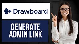 How to Generate Admin Link in Drawboard | Invite Someone as Admin