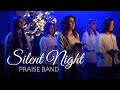 PRAISE BAND – Тихая ніч  | Silent Night – Hillsong Worship (cover)