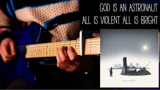 God Is An Astronaut - All Is Violent All Is Bright - Electric Guitar Cover