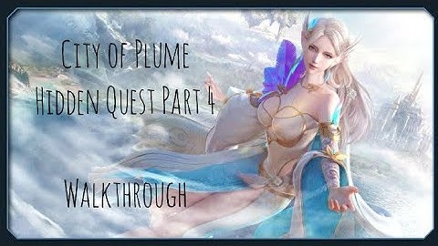 City of Plume | Hidden Quest Guide/Walkthrough Part 4 | King of the Dancefloor ( For Elves Only )