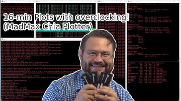 16-min Plots with Overclocking! (MadMax Chia Plotter)