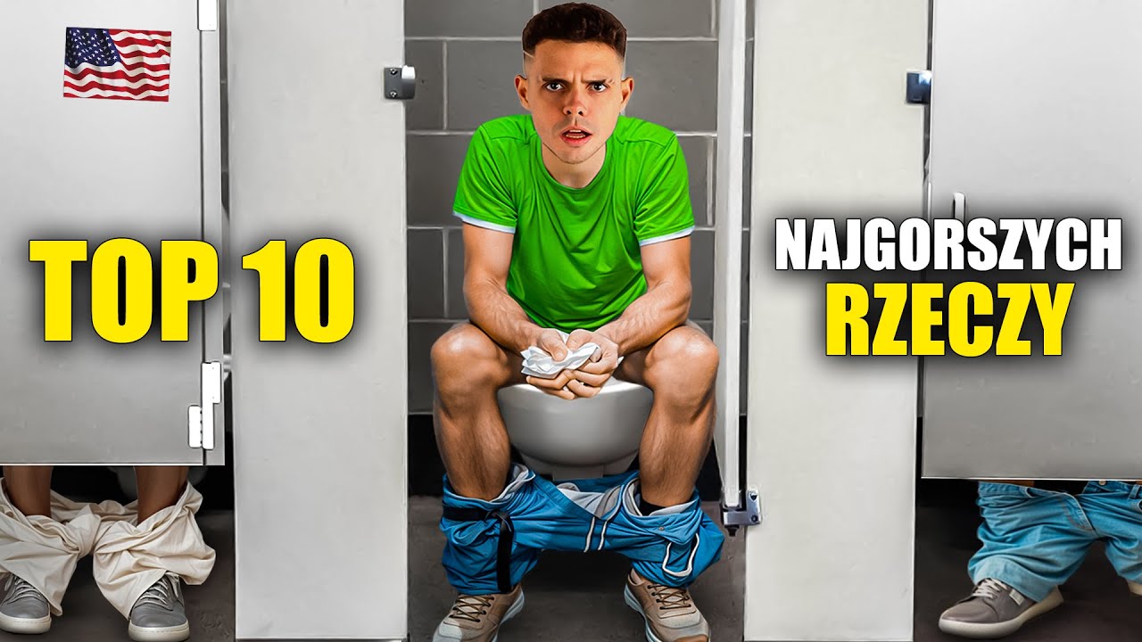 TOP 10 NAJGORSZYCH RZECZY W USA!