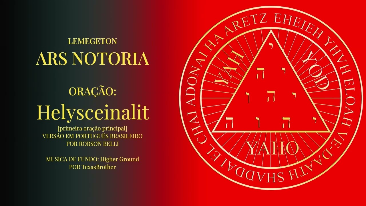 ⁣Ars Notoria - Helysceinalit (primeira oração principal)