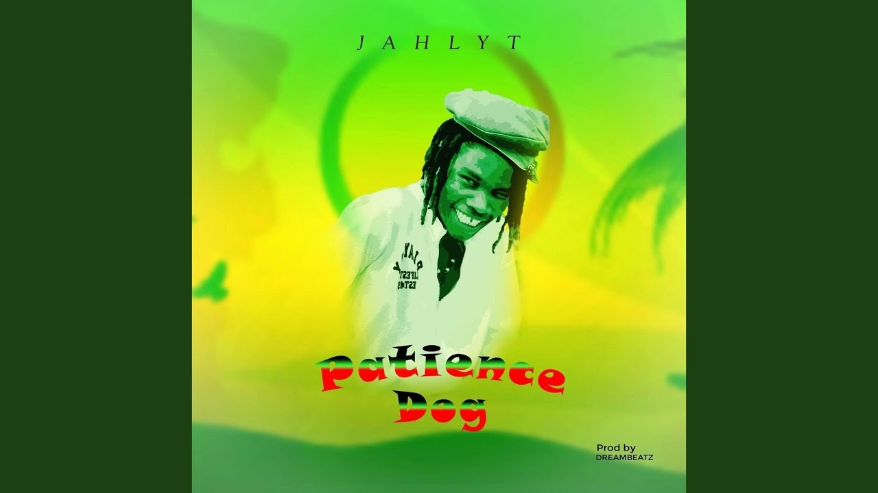 Watch PATIENCE DOG on YouTube Watch PATIENCE DOG on YouTube