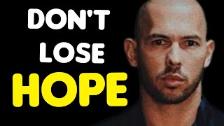 DON'T LOSE HOPE powerful message from ANDREW TATE Guía