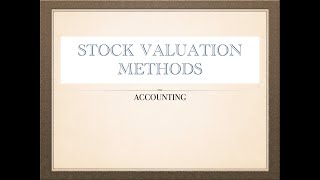 STOCK VALUATION METHODS