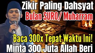 THE MOST POWERFUL DhikR OF THE MONTH OF SURO! READ IT 300X AT THIS EXACT TIME! ASK ALLAH TO GIVE ...