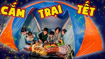 Thái Chuối | Thử Thách 24H Cắm Trại Tết - Nội Chiến Cuối Năm