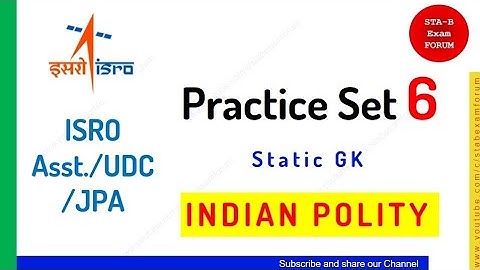 ISRO Assistant UDC JPA | Practice Set 6 | Static GK | Indian Polity