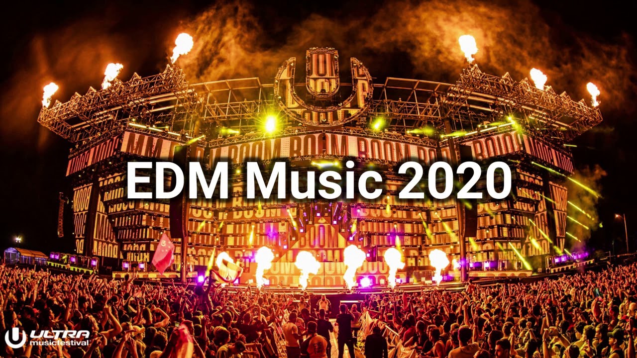 EDM Music Mix 2020 Best EDM Songs & Remixes Of All Time YouTube