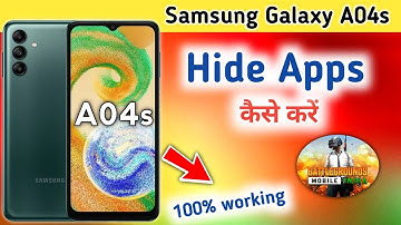 How to Hide & Unhide Apps in Samsung Galaxy A04s, Samsung A04s Hide Apps, Samsung A04s App hide