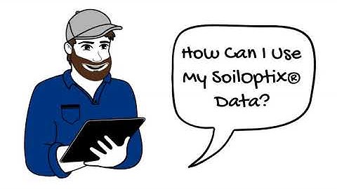 SoilOptix- How Can You Use Your Data