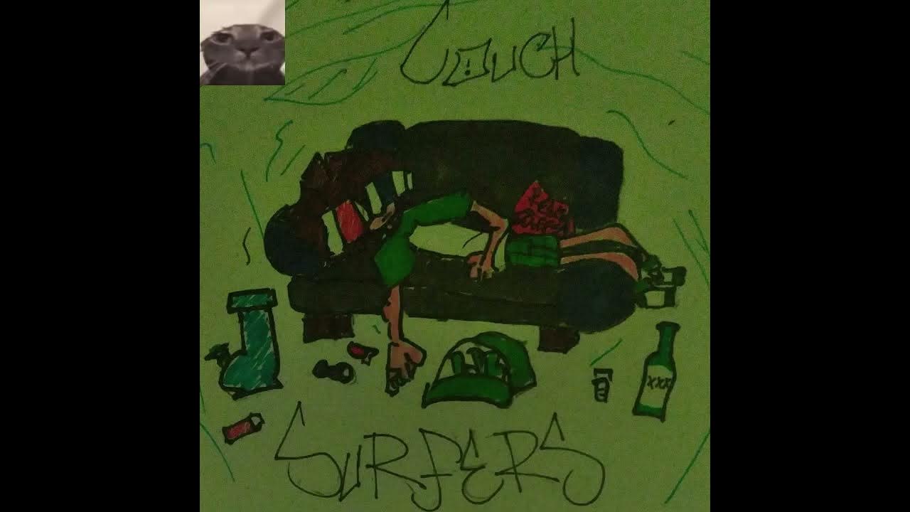 Couch Surfers SINGLE (Original song by Michael Lives) YouTube