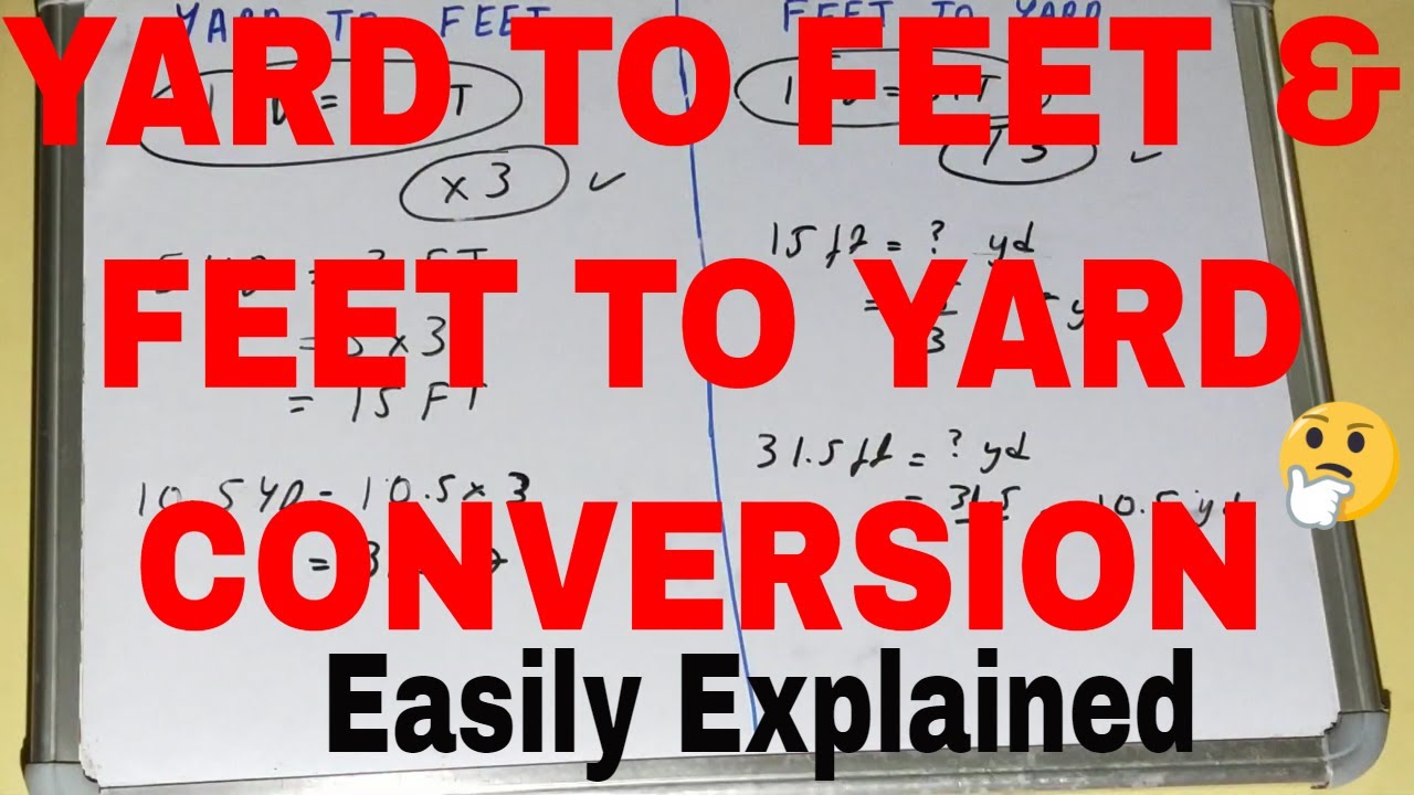 How to convert (yard to feet) and (feet to yard)Feet to yards