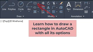 AutoCAD for Beginners, Draw a Rectangle in AutoCAD With All Options Explained