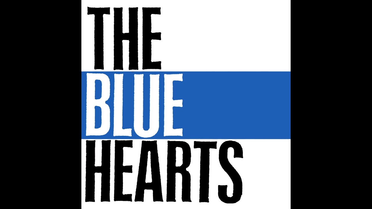 THE BLUE HEARTS『君のため』