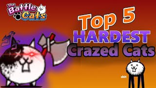 Top 5 HARDEST Crazed Cat Stages! | Battle Cats