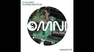 Flatliner - Music For Computers And Other Sentient Beings Altered Beats Ep - Omniep179
