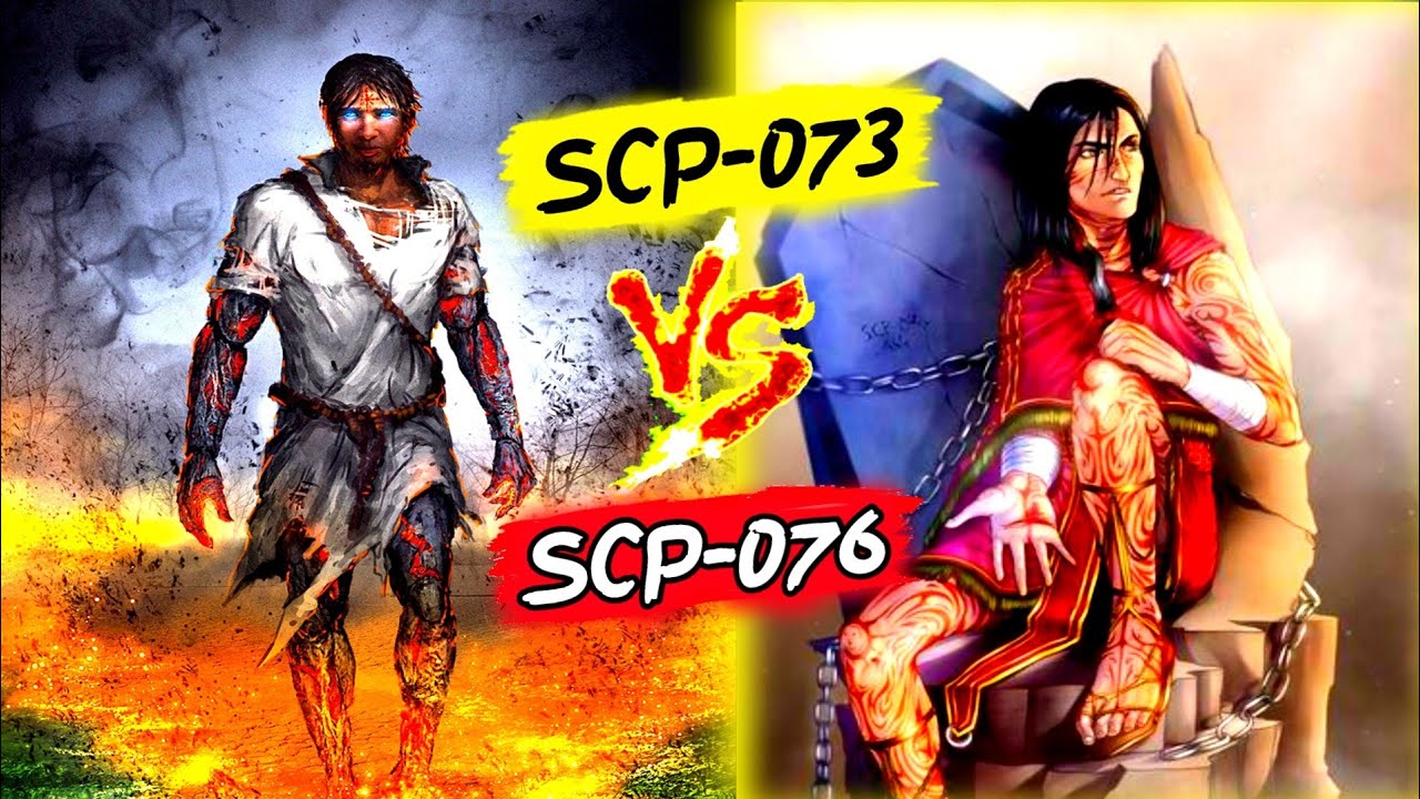 SCP 076 vs SCP 073! [SCP Lore] 