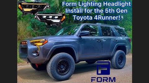 How to Install Form Lighting Headlights on your 5th Gen Toyota 4Runner
