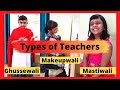 Types Of Teachers | Part 5 | Funny Act By Priyanshi | Most demanded video | Learn With Priyanshi