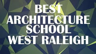 Architecture School in West Raleigh, United States