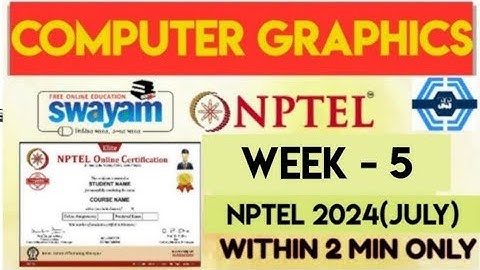 Computer graphics NPTEL Assignment 5 week 5 Answers 2024
