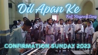 Dil Apan Ke Pinjra || दिल अपन के पिंजरा || Nagpuri Song || Confirmation Sunday 2023 | Paramprasaad |