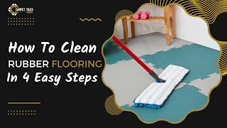 How to Clean Rubber Flooring in 4 Easy Steps