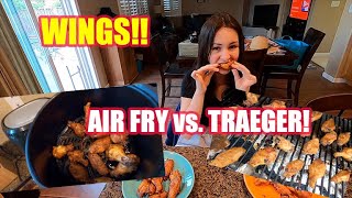 Air Fry vs. Traeger - Which Makes The Best Wings?? by Keith & Re 777 views 2 years ago 13 minutes, 32 seconds
