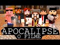 Minecraft APOCALIPSE O FILME