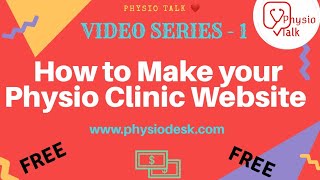 Video series -1 How to Make Physio Clinic Website for free | Physiotherapy Clinic Management Soft. screenshot 1