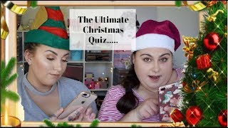 THE ULTIMATE XMAS QUIZ.....ARE WE BAD AT CHRISTMAS??  WITH AMY MULLIGAN
