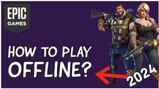 How to Play Epic Games Offline? Enable Offline Mode in Epic Games (2024) Net Worth