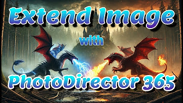 Watch me use PhotoDirector 365 to Extend an Image before editing begins.