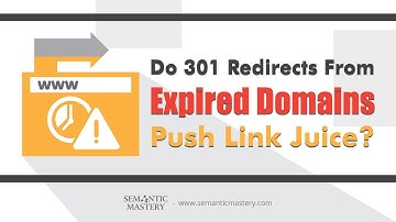 Does 301 Redirects From Expired Domains Push Link Juice?