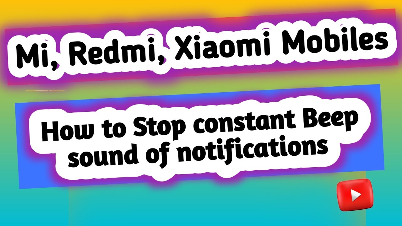 how to fix beep sound on mi devices || fix continuous notification ...