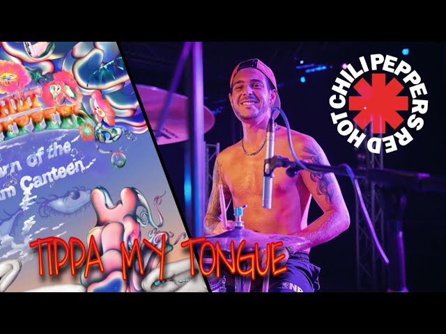 Tippa My Tongue - Red Hot Chili Peppers drum cover class=