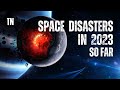 Everything that happened in space in 2023 so far  talha nisar