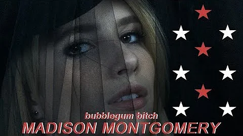 madison montgomery | bubblegum bitch